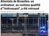 В кофа с боклук в Брюксел намериха лаптоп със съобщения от „Ислямска държава“