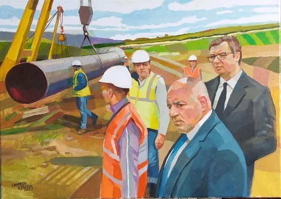 Дарената картина как премиерът Бойко Борисов и президентът на Сърбия Александър Вучич наблюдават строителството на газопровода “Балкански поток.