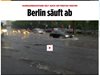 Обявиха извънредно положение в Берлин заради поройни дъждове (Видео) 

