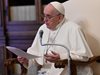 Папата постави началото на маратон от молитви за край на пандемията