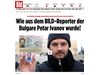 Немски репортер стана Петър Иванов с бг паспорт, купен в Гърция за 2000 евро
