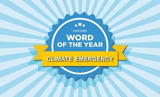 Изразът на годината - climat emergency - "спешен случай с климата"